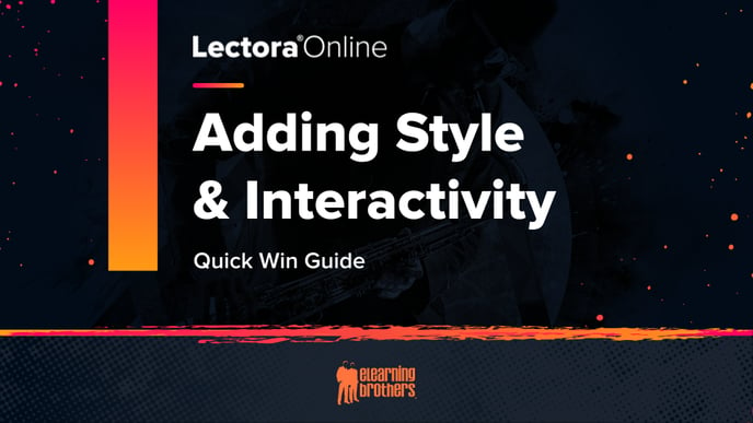 Adding Style and Interactivity Quick Win Guide