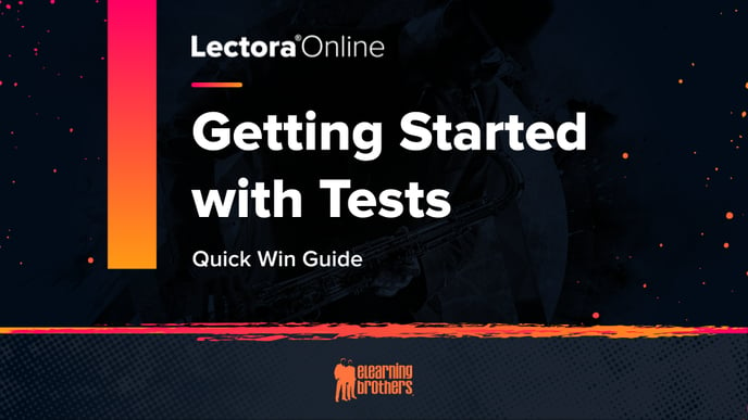 Getting Started with Tests Quick Win Guide